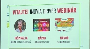 Webinár INOVIA Driver – rozbehni vlastný nápad (KVaKP)